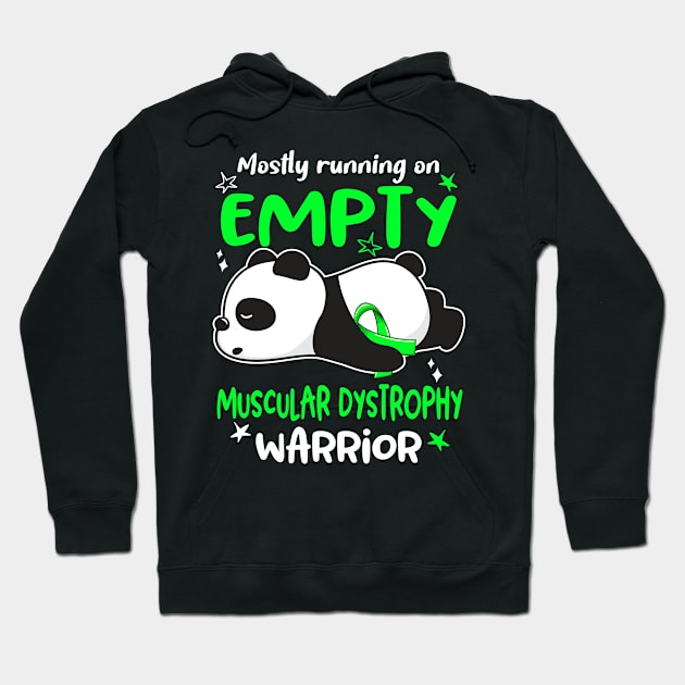 Mostly Running On Empty Muscular Dystrophy Warrior Hoodie by ThePassion99